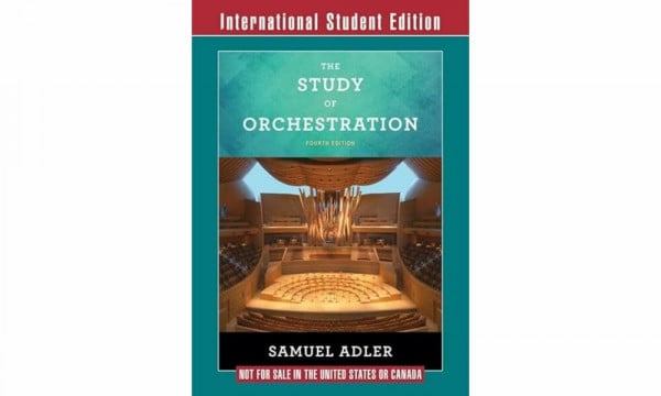 The Study of Orchestration - with Audio and Video Recordings