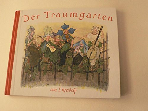 Der Traumgarten. Märchen von Blumen und Sommervögeln.
