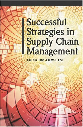 Successful Strategies In Supply Chain Management