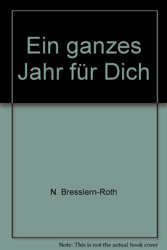 Ein ganzes Jahr für Dich