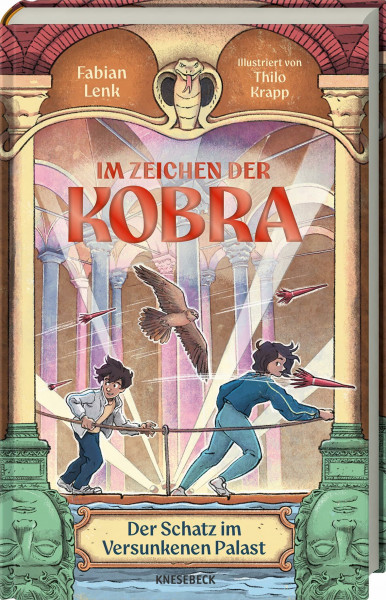 Im Zeichen der Kobra: Band 2: Der Schatz im versunkenen Palast. Spannendes Archäologie-Abenteuer mit alten Geheimnissen, einem rätselhaften Schatz & einer Prise Magie für Kinder ab 10 Jahren