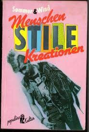 Menschen, Stile, Kreationen