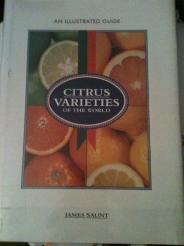 Citrus Varieties of the World: An Illustrated Guide