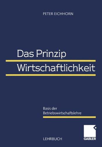 Das Prinzip Wirtschaftlichkeit