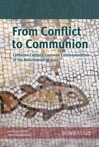 From Conflict to Communion - Including Common Prayer