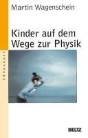 Kinder auf dem Wege zur Physik