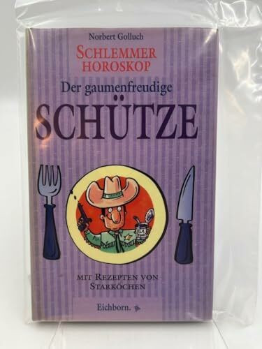 Schlemmer-Horoskop, Der gaumenfreudige Schütze