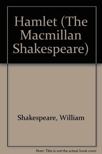 Hamlet (The Macmillan Shakespeare) Hamlet (The Macmillan Shakespeare)
