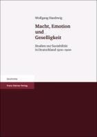 Macht, Emotion und Geselligkeit