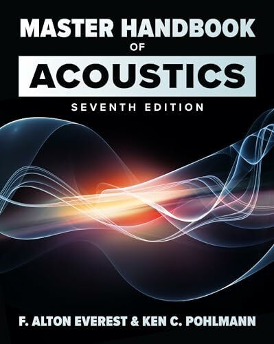 Master Handbook of Acoustics, Seventh Edition
