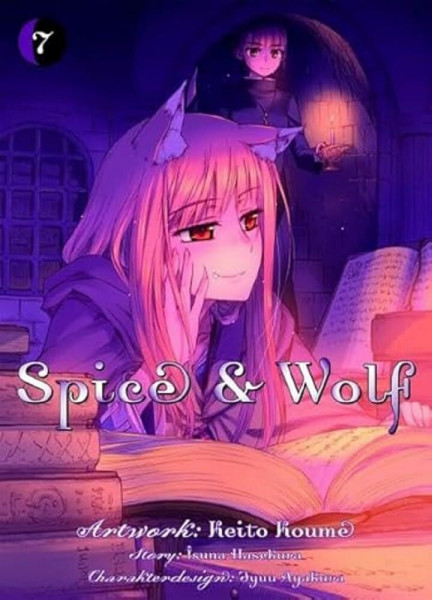 Spice & Wolf 07: Eine fesselnder Manga mit Handel, Götterwesen und einer Prise Romantik! Begleite den jungen Händler Kraft Lawrence und die weise Wolfsgöttin Holo auf ihrem Abenteuer.
