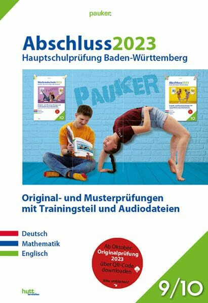 Abschluss 2023 - Hauptschulprüfung Baden-Württemberg - Aufgabenband: Zur Prüfungsvorbereitung 2024 - Prüfungsvorbereitung 2024 - Musterprüfungen mit ... die Fächer Deutsch, Mathematik und Englisch