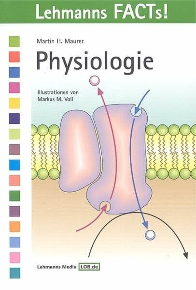 Lehmanns FACTs!: Physiologie