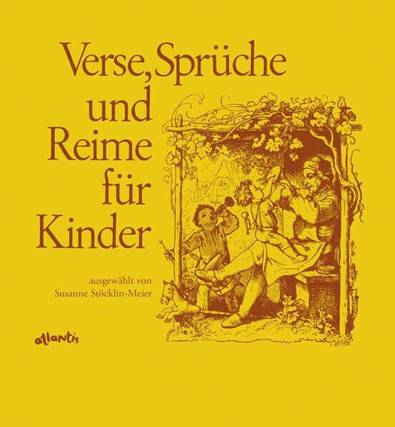 Verse, Sprüche und Reime für Kinder: in Schweizerdeutsch