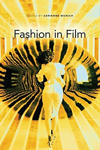 Fashion in Film (New Directions in National Cinemas (Paperback))