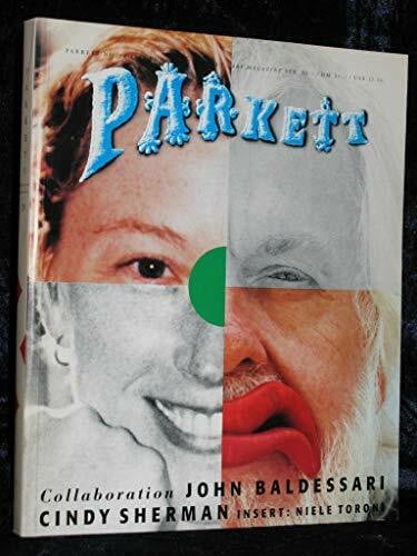 Collaborations: John Baldessari & Cindy Sherman (Parkett Art Magazine, No 29, 1991)