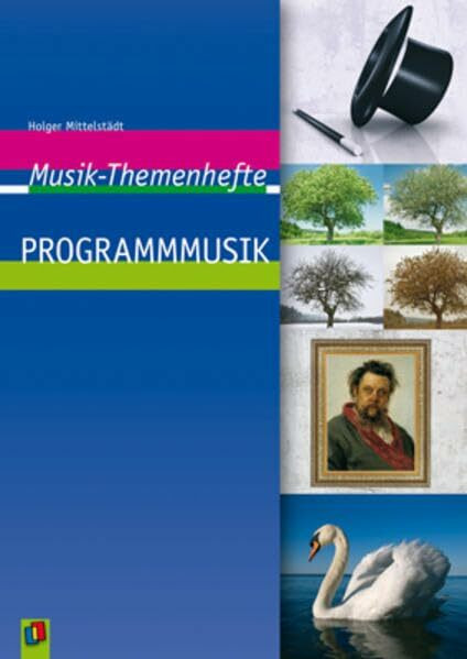 Programmmusik (Musik-Themenhefte)