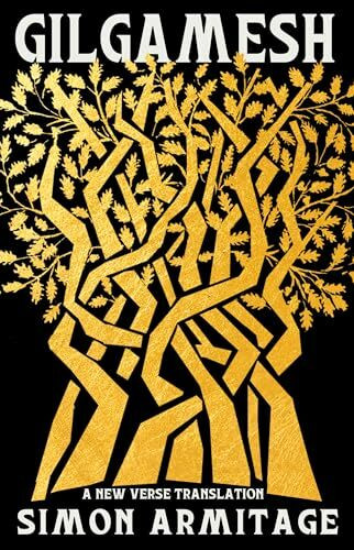 Gilgamesh: A New Verse Translation