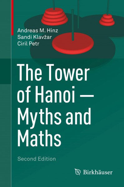 The Tower of Hanoi - Myths and Maths