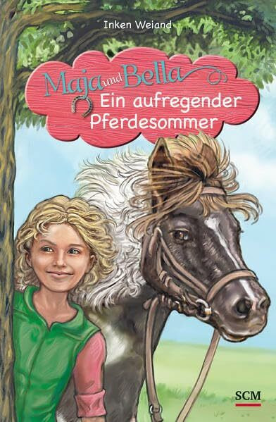 Maja und Bella - Ein aufregender Pferdesommer (Maja und Bella (4), Band 4)