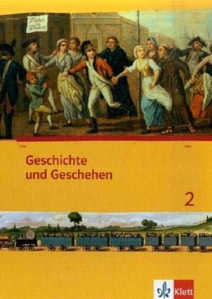 Geschichte und Geschehen 2. Ausgabe Berlin, Brandenburg, Hamburg, Nordrhein-Westfalen, Schleswig-Holstein, Sachsen-Anhalt Gymnasium: Schulbuch mit ... (Geschichte und Geschehen. Sekundarstufe I)