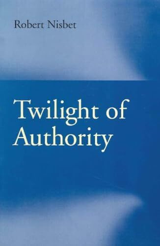Twilight of Authority