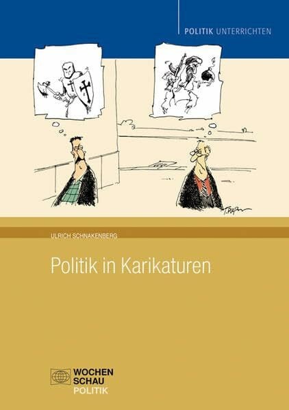 Politik in Karikaturen (Politik unterrichten)