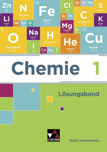 Chemie neu Berlin/Brandenburg / Chemie Berlin/Brandenburg LB 1: Sekundarstufe I / zu Chemie Berlin/Brandenburg 1 (Chemie neu Berlin/Brandenburg: Sekundarstufe I)