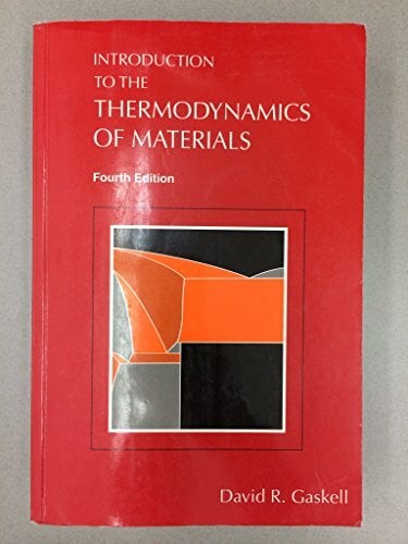 Introduction to the Thermodynamics of Materials Introduction to the Thermodynamics of Materials