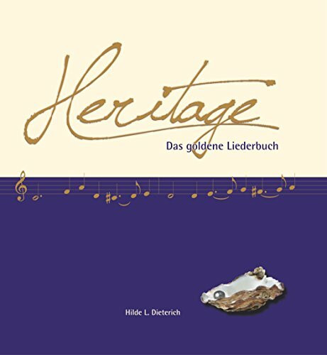 Heritage: Das goldene Liederbuch