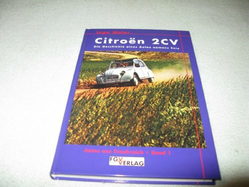 Citroen 2CV: Die Geschichte eines Autos namens Ente