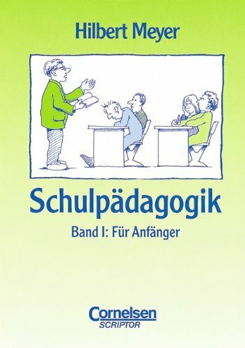 Schulpädagogik, 2 Bde., Bd.1, Für Anfänger