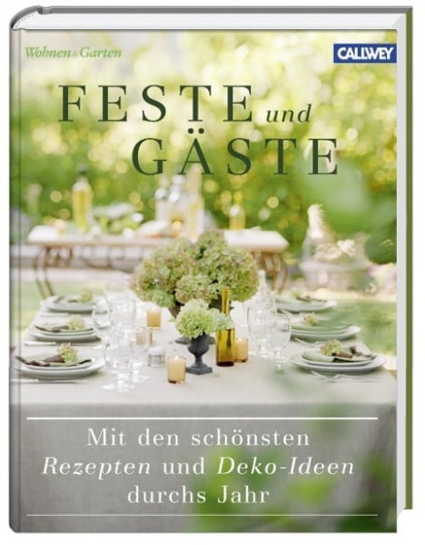 Feste und Gäste