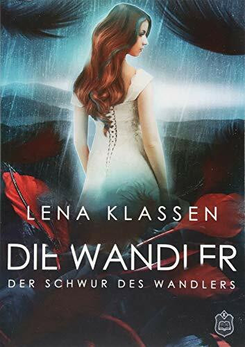 Der Schwur des Wandlers (Die Wandler)