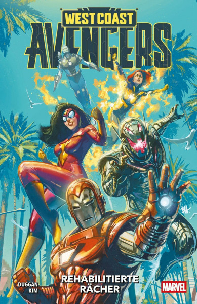 West Coast Avengers: Bd. 1: Rehabilitierte Rächer