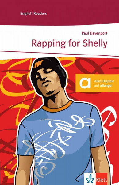 Rapping for Shelly: Englische Lektüre für das 3. Lernjahr. Mit Annotationen (Klett English Readers)