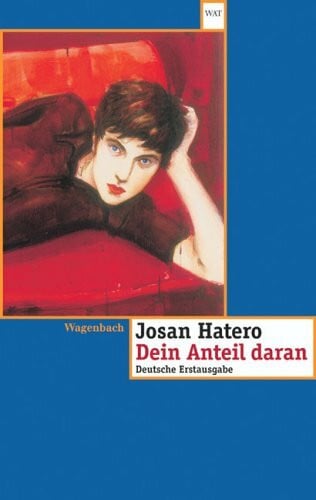 Dein Anteil daran: Erzählungen