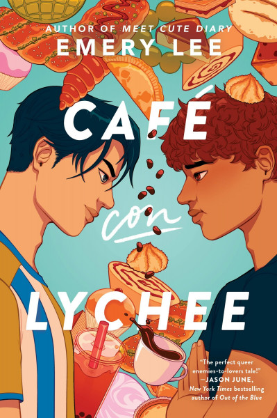 Café Con Lychee: Rival family shops, hidden feelings, and an underground snack war―a queer YA enemies-to-lovers rom-com set in Vermont