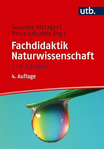 Fachdidaktik Naturwissenschaft: 1.- 9. Schuljahr
