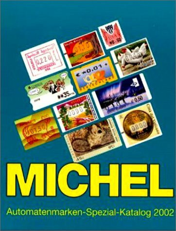 MICHEL-Automatenmarken-Katalog ganze Welt 2002