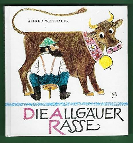 Die Allgäuer Rasse