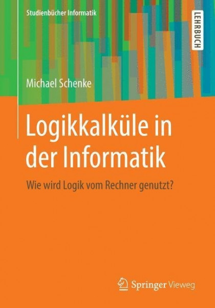 Logikkalküle in der Informatik