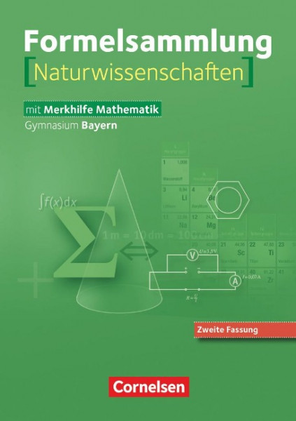 Formelsammlungen 8.-12. Jahrgangsstufe Mathematik Naturwissenschaften