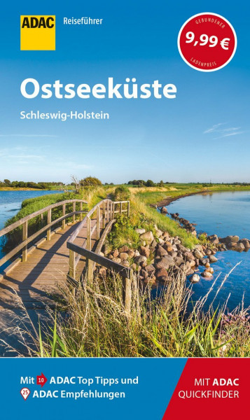 ADAC Reiseführer Ostseeküste Schleswig-Holstein: Der Kompakte mit den ADAC Top Tipps und cleveren Klappkarten