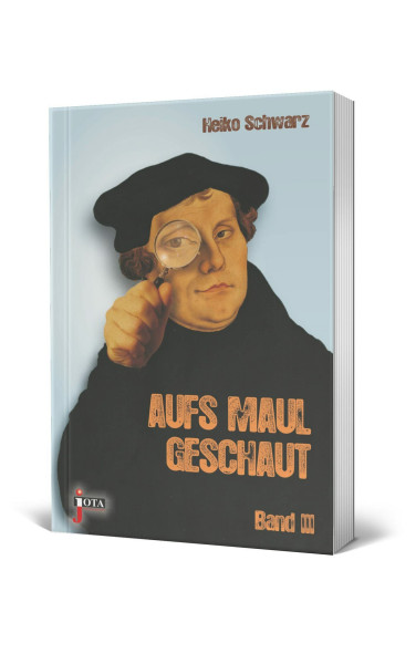 Aufs Maul geschaut Band III