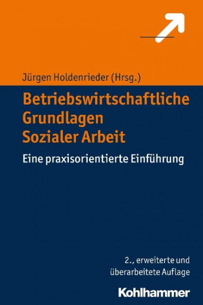 Betriebswirtschaftliche Grundlagen Sozialer Arbeit