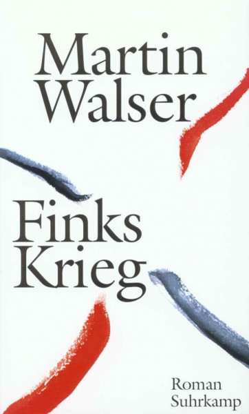 Finks Krieg: Roman