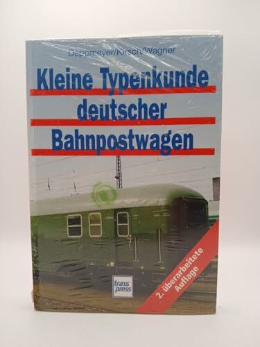 Kleine Typenkunde deutscher Bahnpostwagen