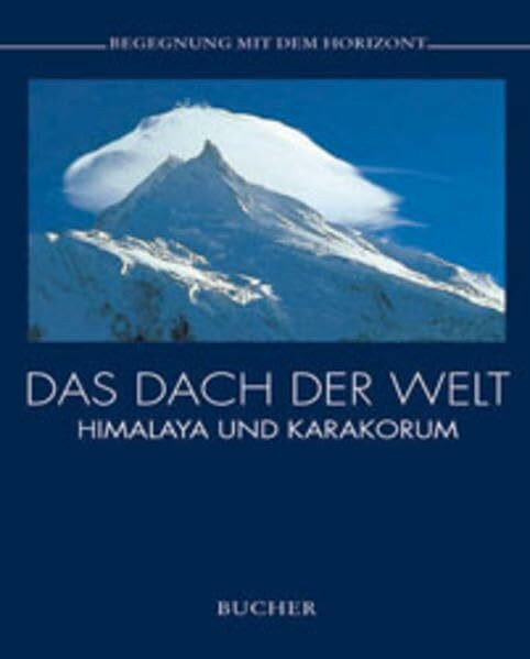 Das Dach der Welt (Begegnung mit dem Horizont)