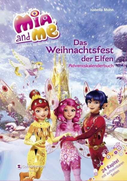 Mia and me - Das Weihnachtsfest der Elfen